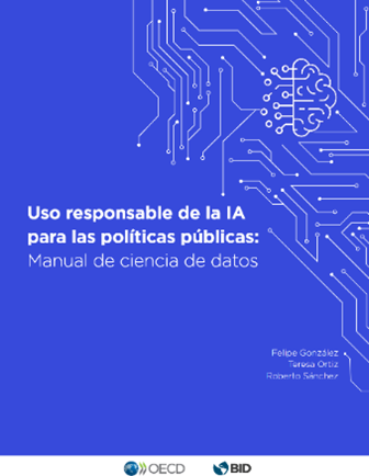 Uso responsable de la IA para las políticas públicas: manual de ciencia de datos